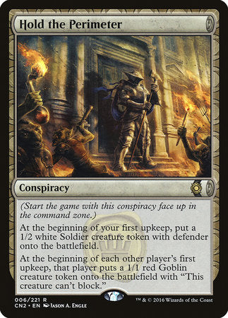 Hold the Perimeter [Conspiracy: Take the Crown] - TCG Master