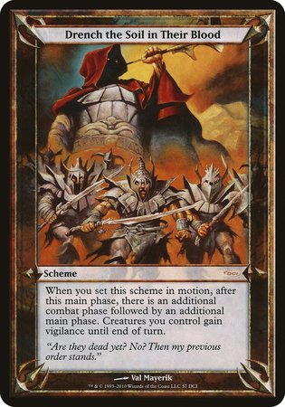 Drench The Soil In Their Blood (Oversized) [Promotional Schemes] - TCG Master