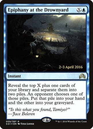 Epiphany at the Drownyard [Shadows over Innistrad Promos] - TCG Master
