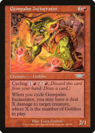 Gempalm Incinerator [Legions] - TCG Master