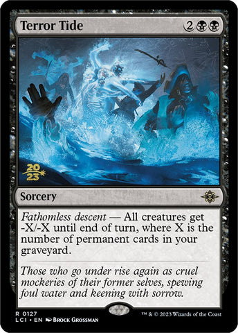 Terror Tide [The Lost Caverns of Ixalan Prerelease Cards]