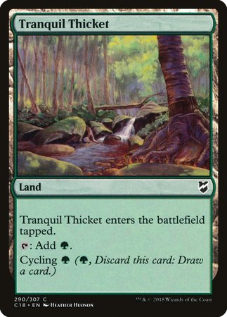 Tranquil Thicket [Commander 2018] - TCG Master