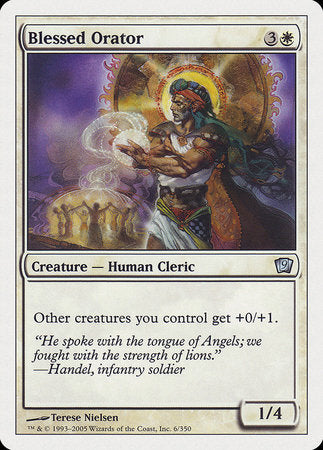 Blessed Orator [Ninth Edition] - TCG Master