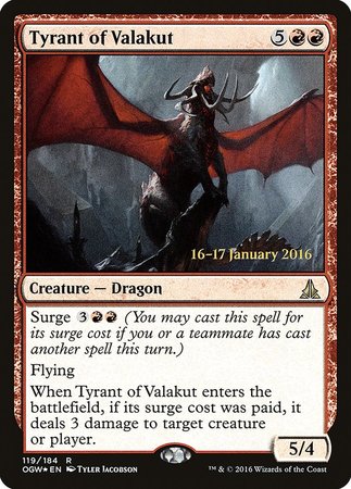 Tyrant of Valakut [Oath of the Gatewatch Promos] - TCG Master
