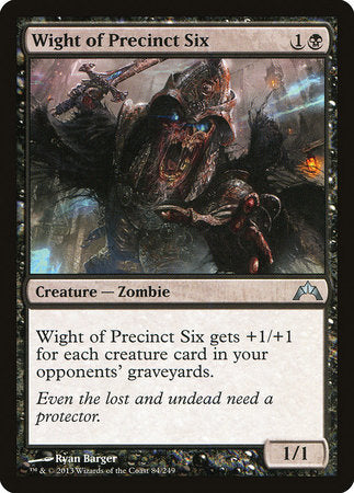 Wight of Precinct Six [Gatecrash] - TCG Master