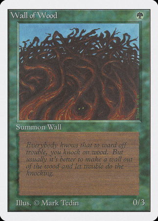 Wall of Wood [Unlimited Edition] - TCG Master