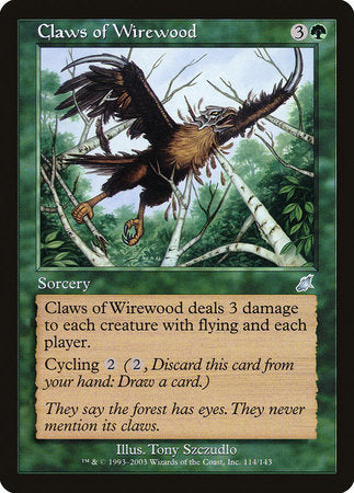 Claws of Wirewood [Scourge] - TCG Master
