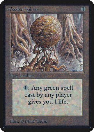 Wooden Sphere [Limited Edition Alpha] - TCG Master
