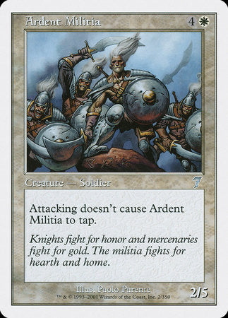 Ardent Militia [Seventh Edition] - TCG Master