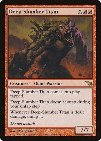 Deep-Slumber Titan [Shadowmoor] - TCG Master